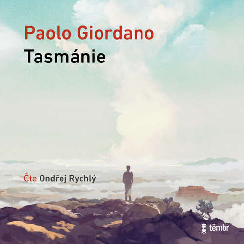 Tasmánie - Paolo Giordano (mp3 audiokniha)