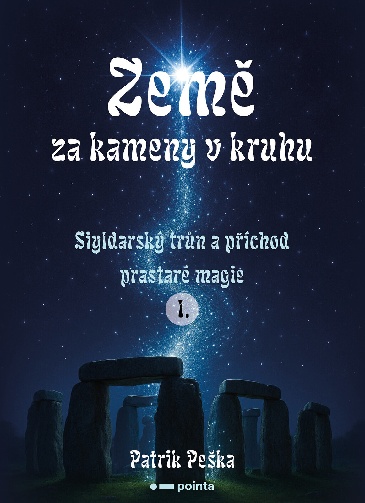 Země za kameny v kruhu