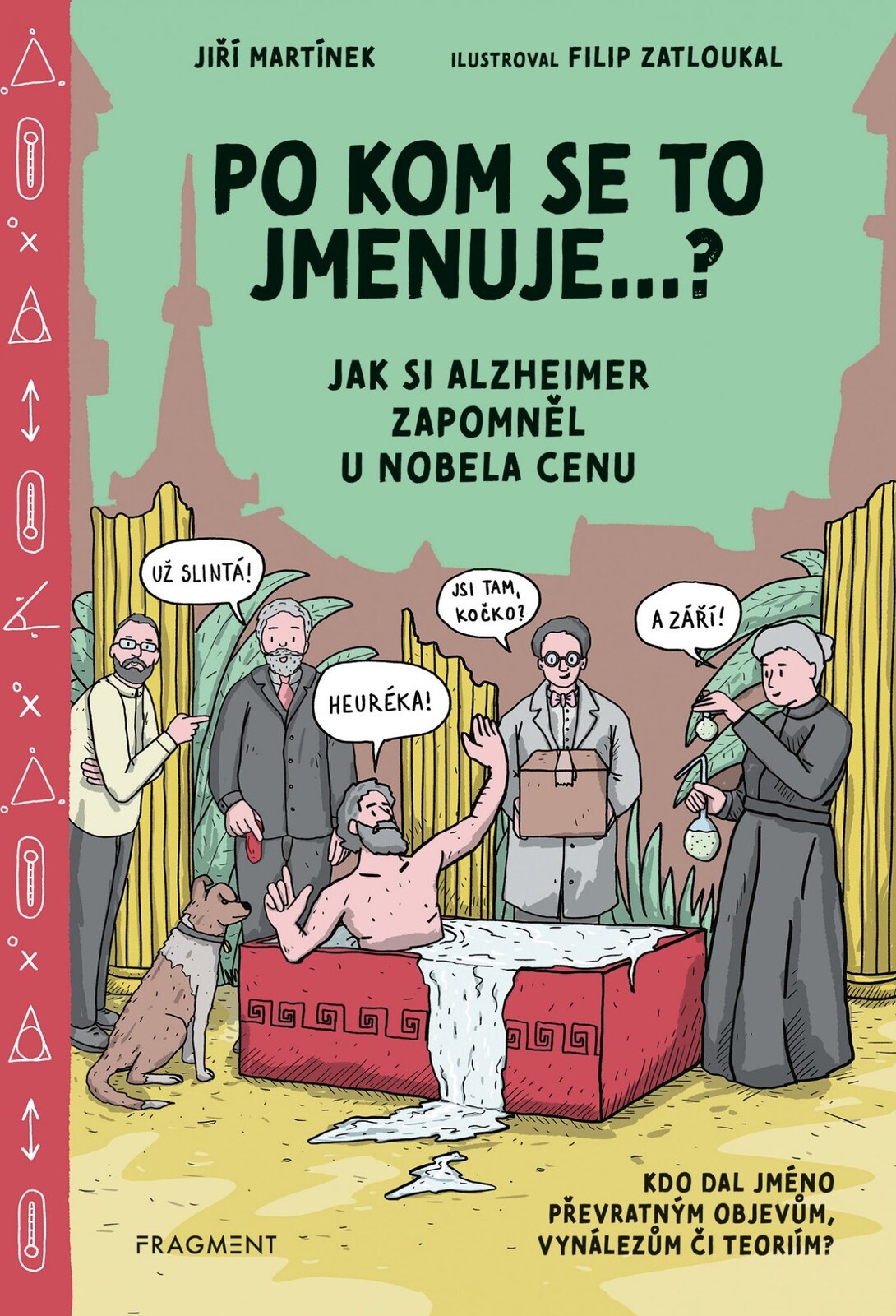 Po kom se to jmenuje...?