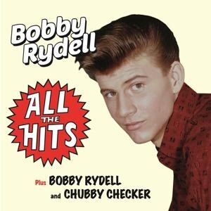 RYDELL, BOBBY - ALL THE HITS/BOBBY RYDELL AND CHUBBY CHECKER, CD