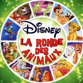 Disney: La Ronde Des Animaux