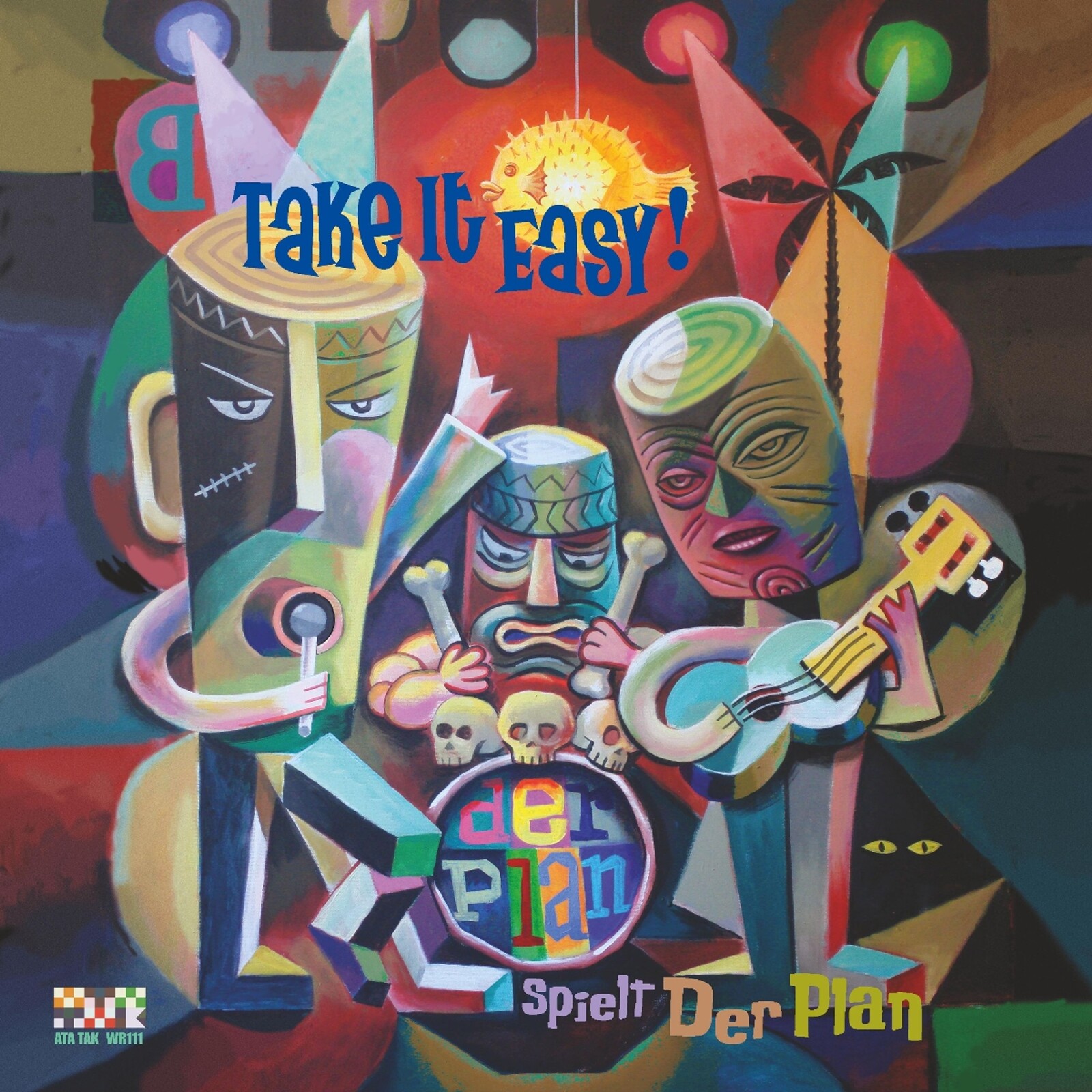 TAKE IT EASY- DER PLAN SPIELT DER PLAN