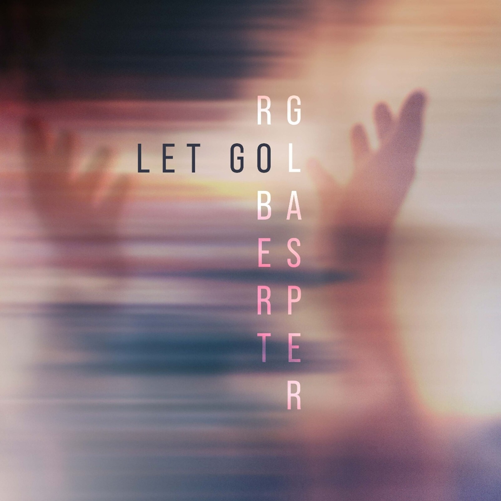 GLASPER, ROBERT - LET GO, Vinyl