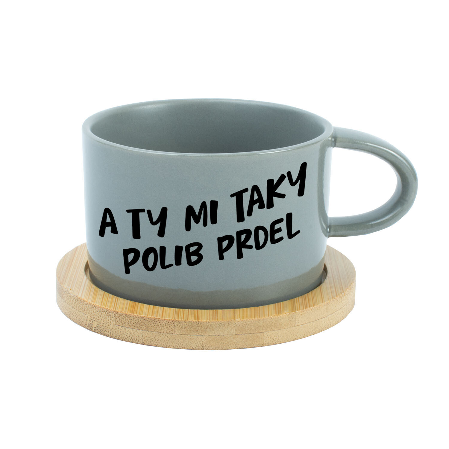 A TY MI TAKY POLIB PRDEL - šedý hrníček makronka 200 ml