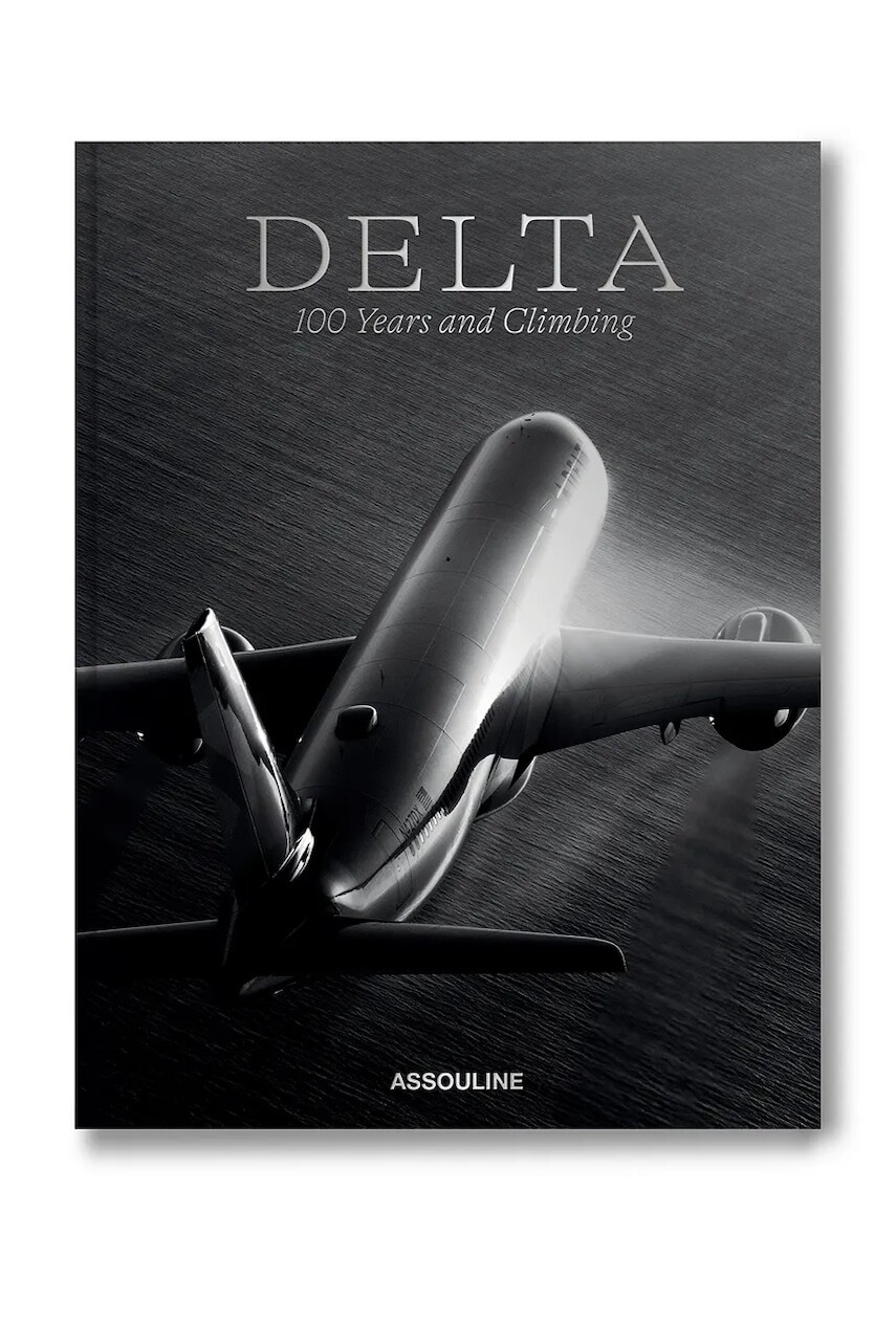 Kniha Assouline Delta: 100 Years & Climbing by Mark Ellwood, English