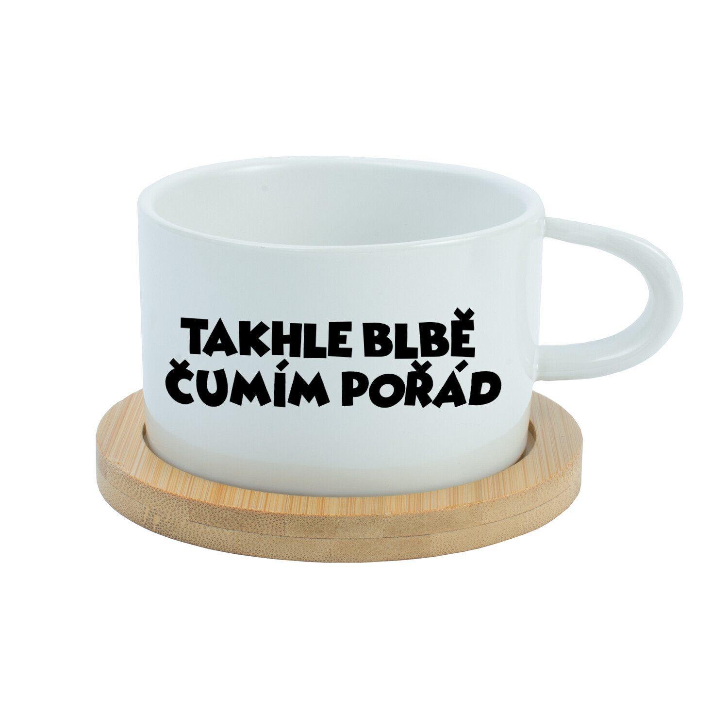 TAKHLE BLBĚ ČUMÍM POŘÁD - bílý hrníček makronka 200 ml