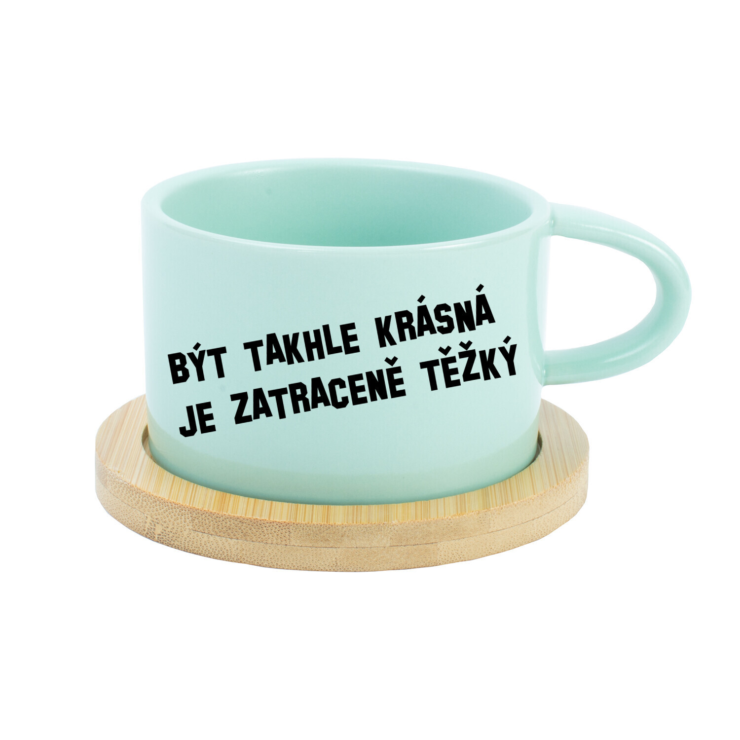 BÝT TAKHLE KRÁSNÁ JE ZATRACENÉ TEŽKÝ - mint hrníček makronka 200 ml