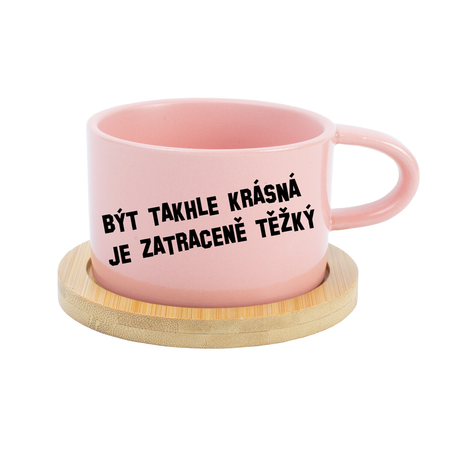 BÝT TAKHLE KRÁSNÁ JE ZATRACENÉ TEŽKÝ - růžový hrníček makronka 200 ml