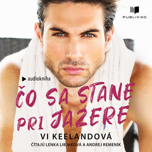 Čo sa stane pri jazere - Vi Keeland (mp3 audiokniha)