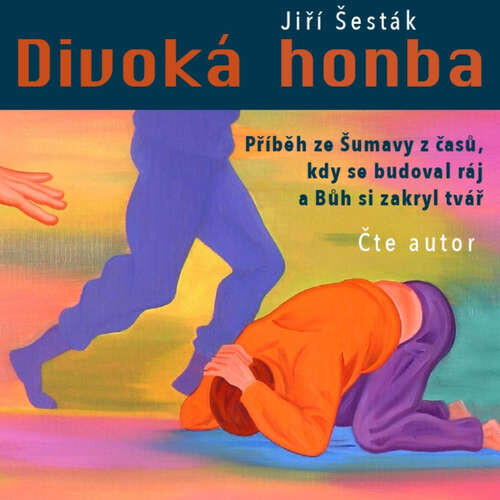 Divoká honba - Jiří Šesták (mp3 audiokniha)