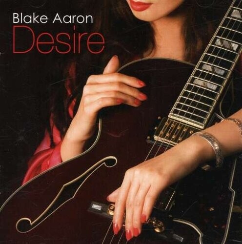 AARON, BLAKE - DESIRE, CD