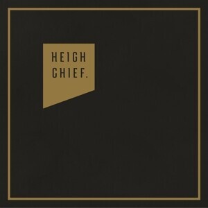 HEIGH CHIEF. - HEIGH CHIEF, CD