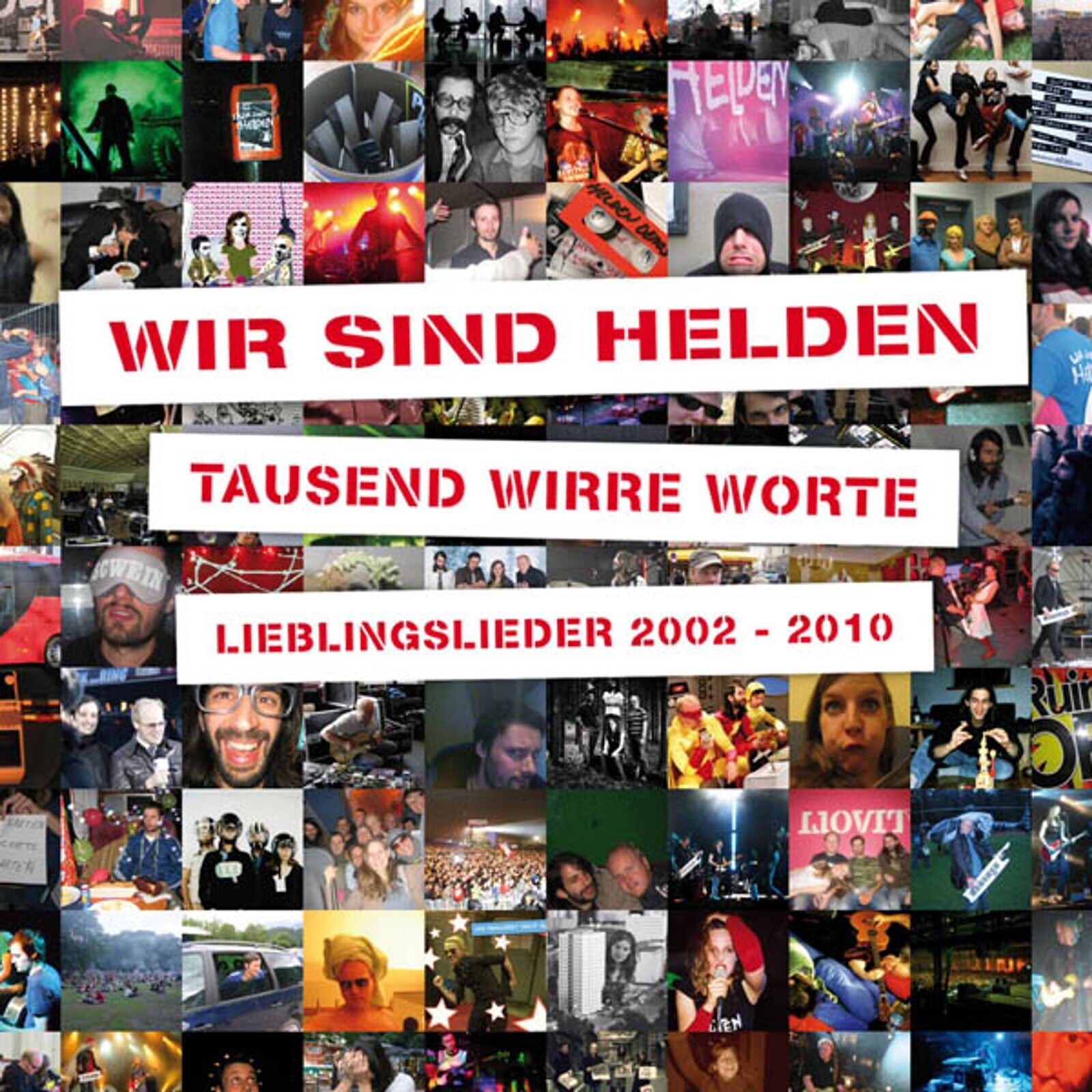 TAUSEND WIRRE WORTE - LIEBLINGSLIEDER 2002-2010