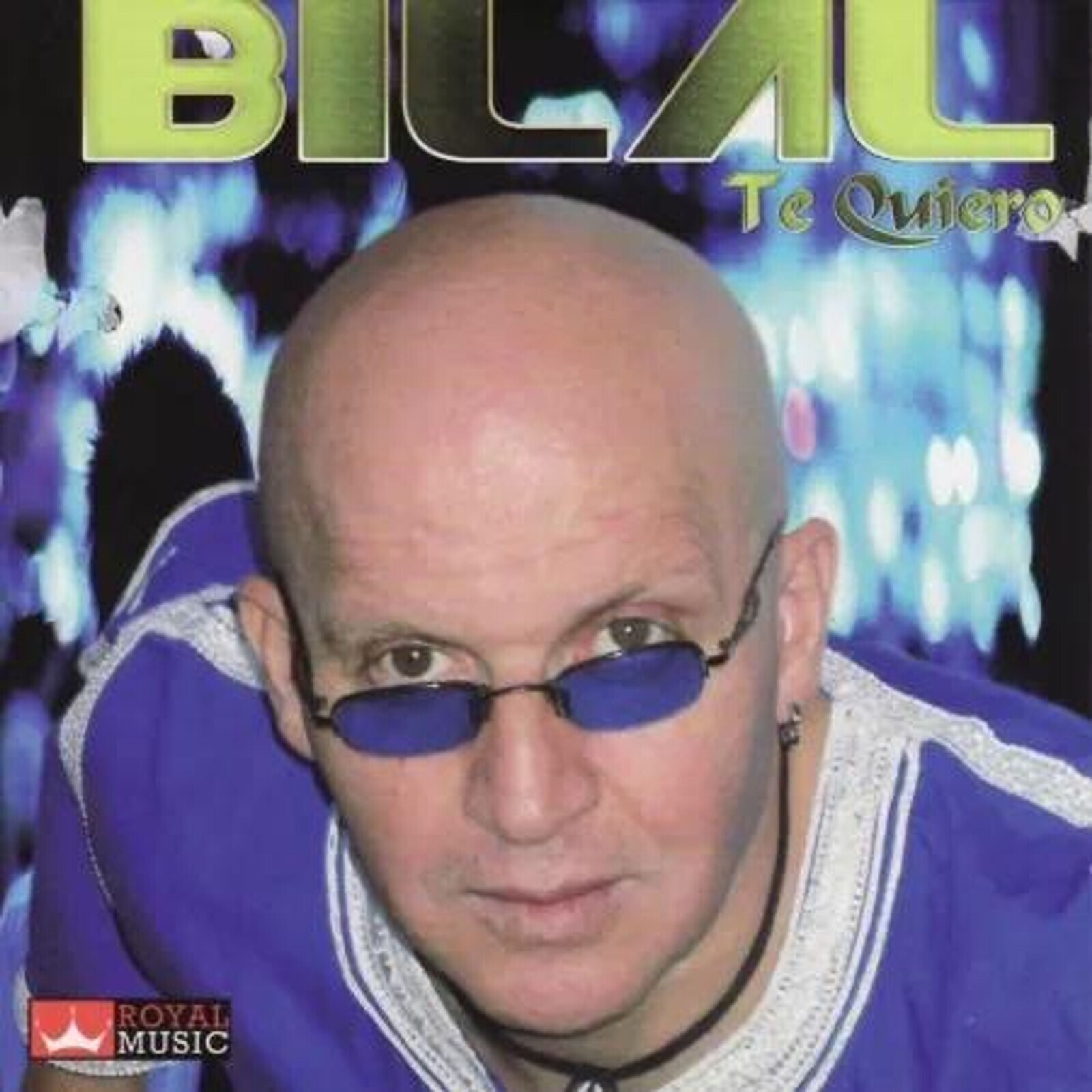 BILAL, CHEB - TE QUIERO, CD