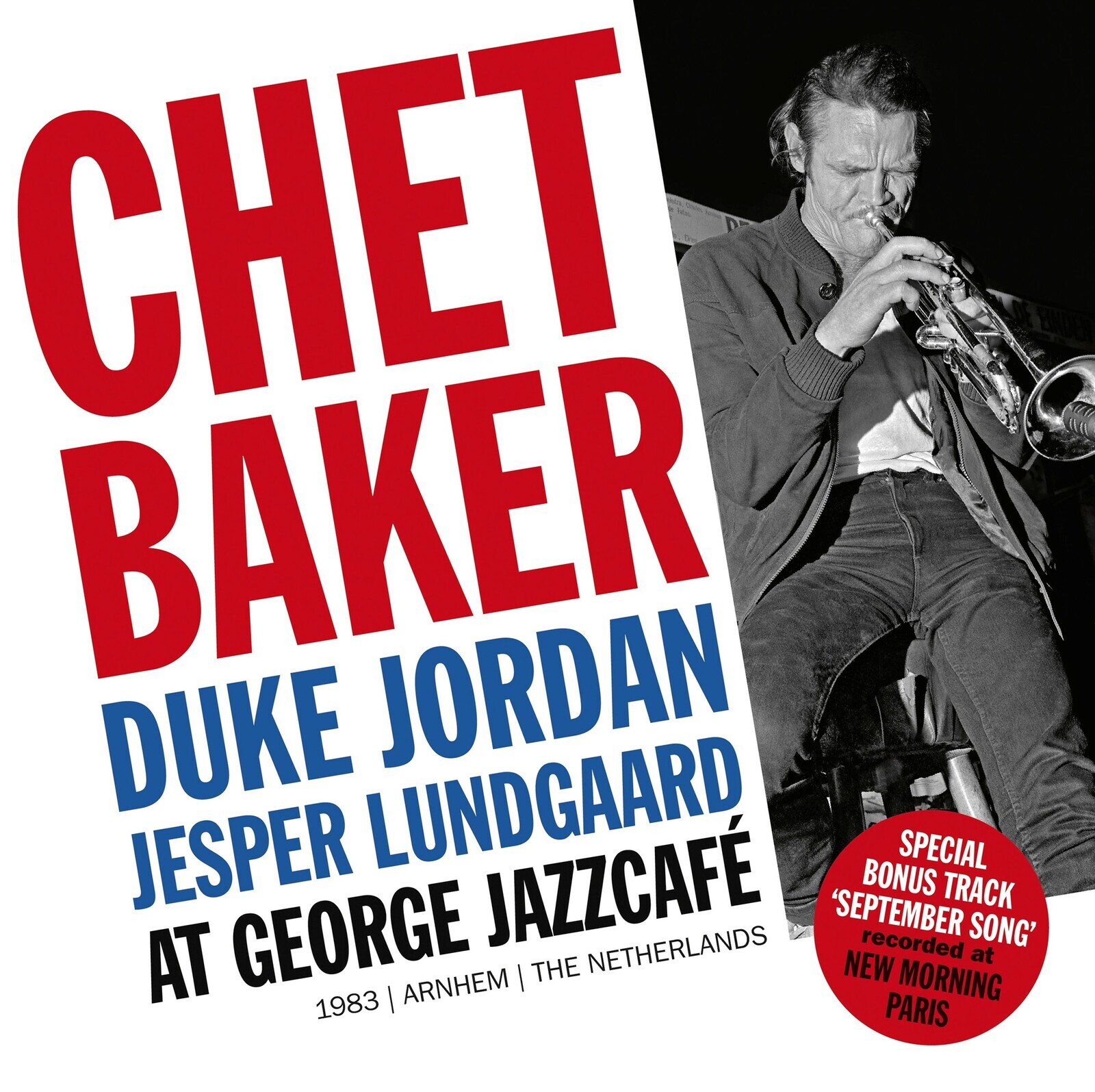 BAKER, CHET - CHET BAKER AT GEORGE JAZZCAFE, CD