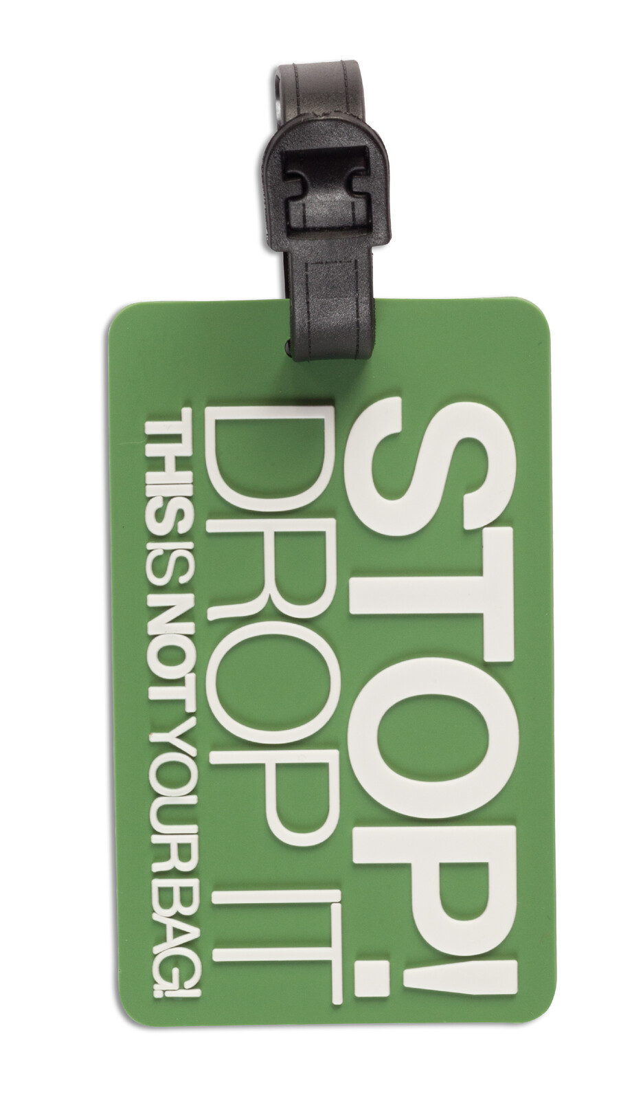 WORLDPACK silikónová menovka na batožinu XXL 6,5 x 10,5 cm - STOP! DROP IT this is not your bag! - zelená
