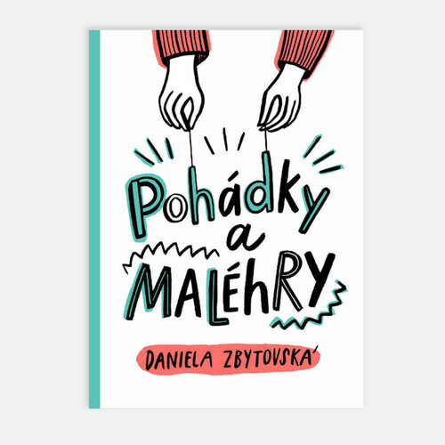 Pohádky a MALÉhRY - Daniela Zbytovská (mp3 audiokniha)