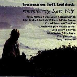 WOLF, KATE.=TRIBUTE= - REMEMBERING KATE WOLF