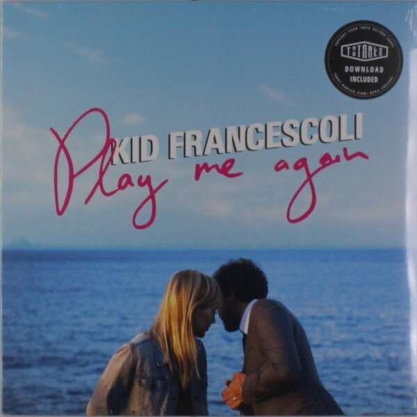 KID FRANCESCOLI - PLAY ME AGAIN