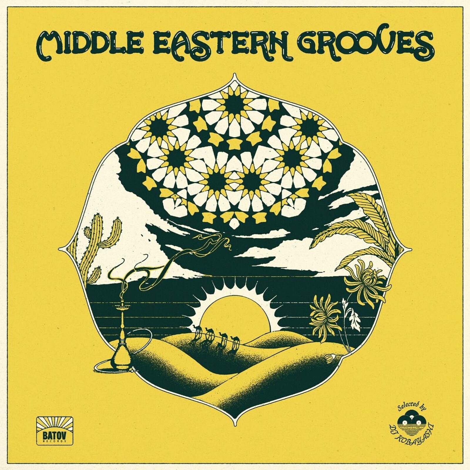 MIDDLE EASTERN GROOVES - SELECTED BY DJ KOBAYASHI