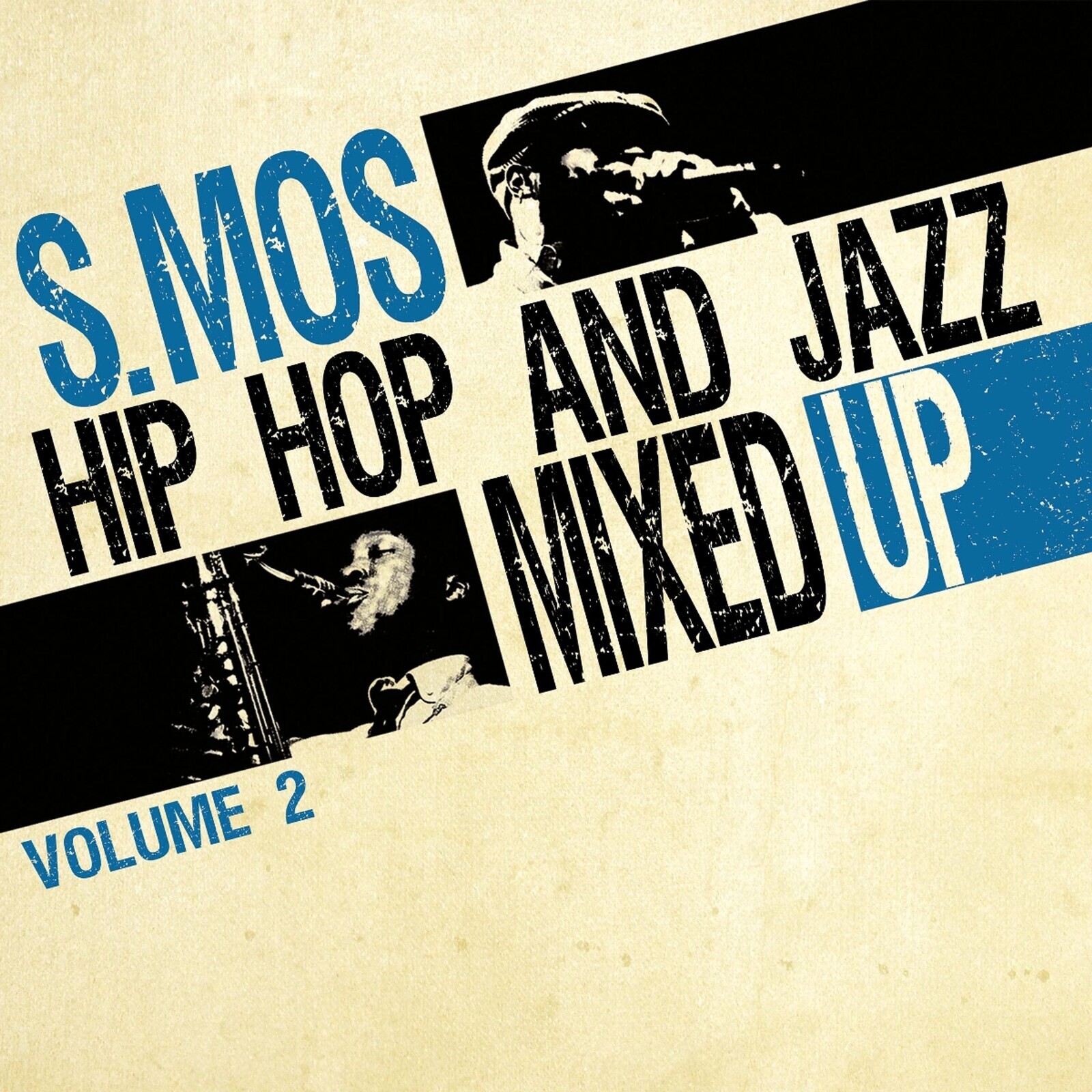 S.MOS - HIP HOP & JAZZ MIXED UP, VOL. 2