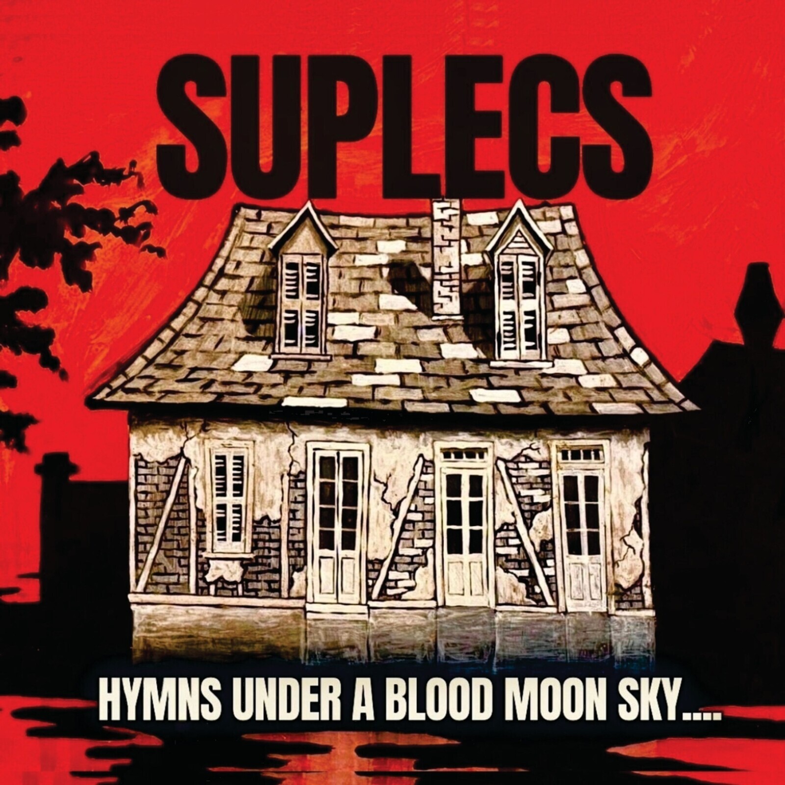 SUPLECS - HYMNS UNDER A BLOOD MOON SKY