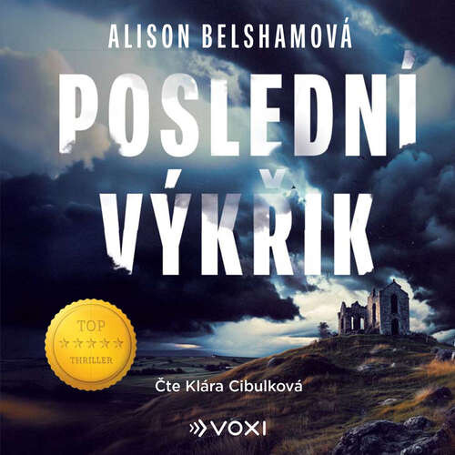 Poslední výkřik - Alison Belshamová (mp3 audiokniha)