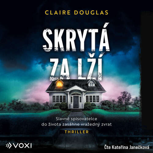 Skrytá za lží - Claire Douglas (mp3 audiokniha)