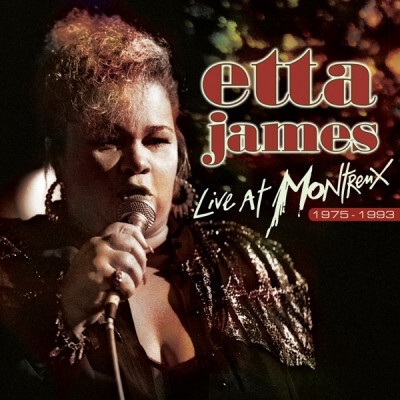 JAMES, ETTA - LIVE AT MONTREUX 1975-1993
