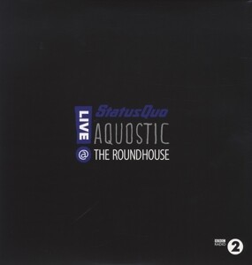 AQUOSTIC! LIVE AT THE ROUNDHOUSE