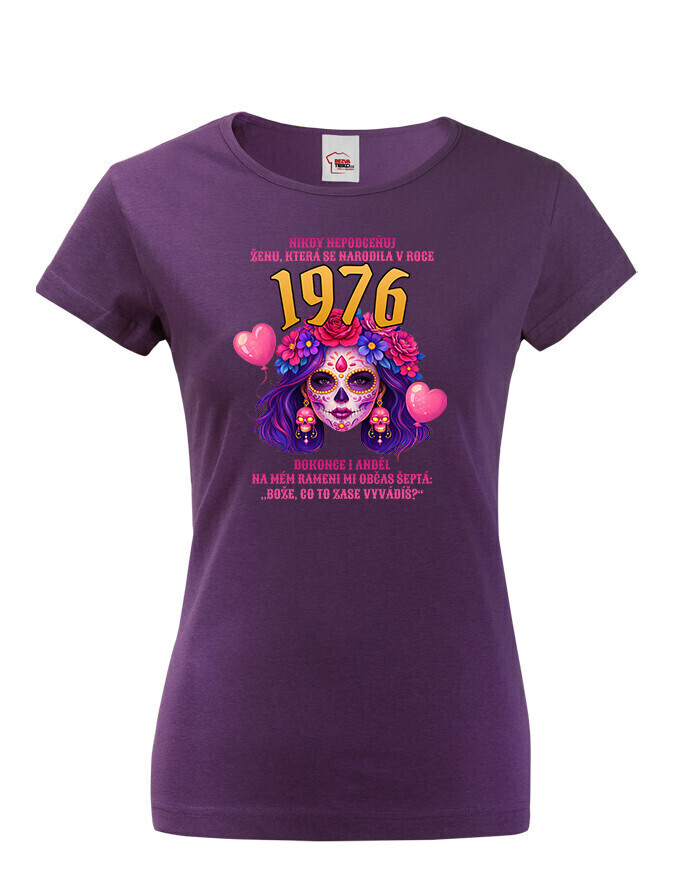 Dámské tričko k narodeninám - Nepodceňuj ženu - s vekom na prianie