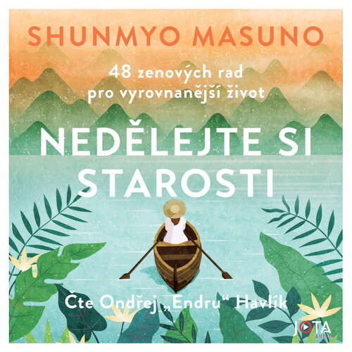 Nedělejte si starosti - Shunmyo Masuno (mp3 audiokniha)
