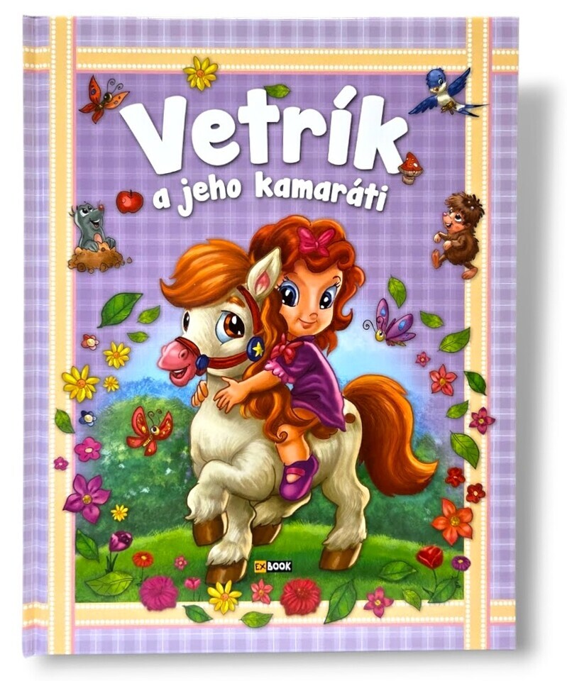 Vetrík a jeho kamaráti obrázková knižka