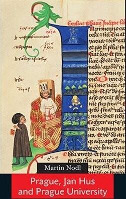 Prague, Jan Hus and Prague University