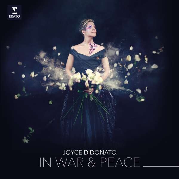 DIDONATO, JOYCE , IL POMO D'ORO / MAXIM EMELYANYCHEV - IN WAR AND PEACE - HARMONY THROUGH MUSIC