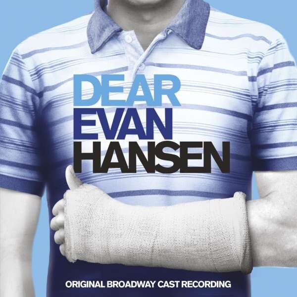 DEAR EVAN HANSEN (ORIGINAL BROADWAY CAST)