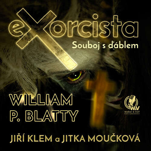 Exorcista - Souboj s ďáblem - William P. Blatty (mp3 audiokniha)