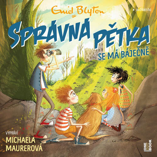 SPRÁVNÁ PĚTKA se má báječně - Enid Blytonová (mp3 audiokniha)