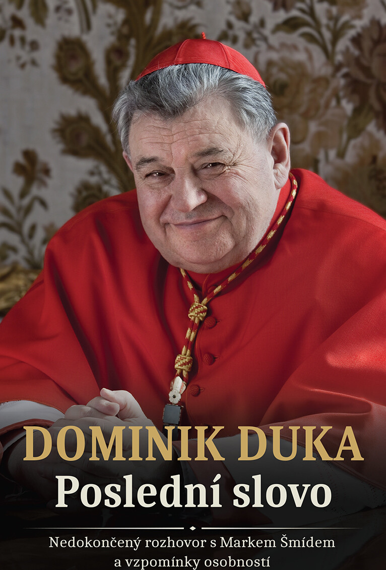 Dominik Duka: Poslední slovo