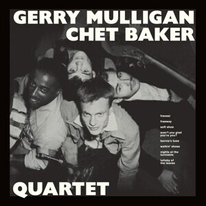 MULLIGAN, GERRY & CHET BAKER - QUARTET