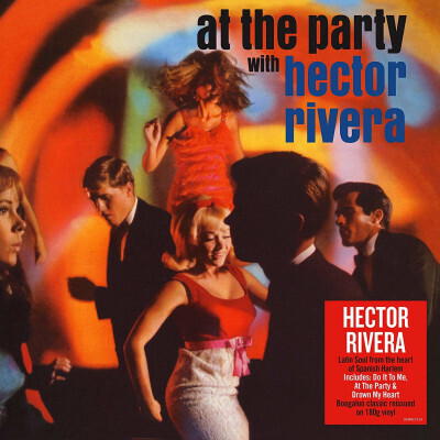 RIVERA, HECTOR - AT THE PARTY WITH HECTOR RIVERA