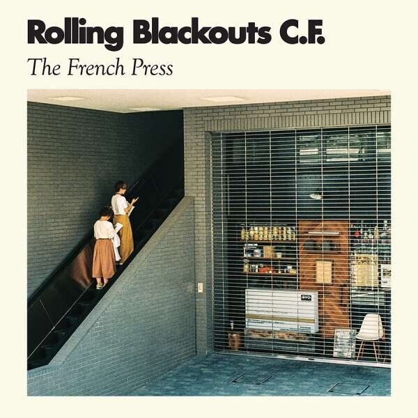 ROLLING BLACKOUTS COASTAL - FRENCH PRESS