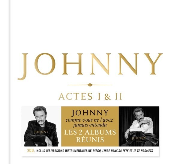 HALLYDAY, JOHNNY - JOHNNY ACTE I + ACTE II