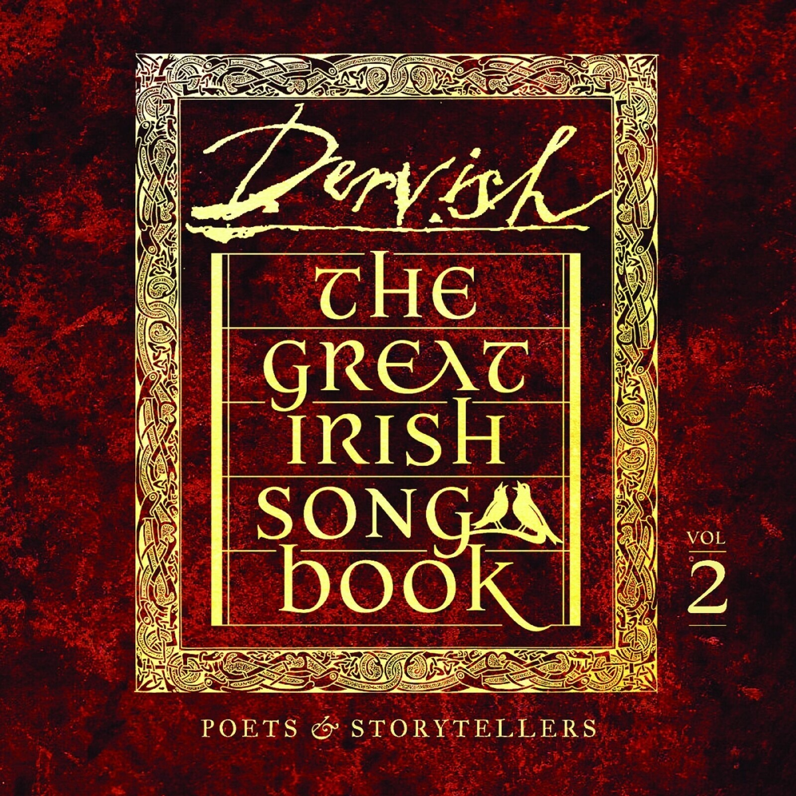 THE GREAT IRISH SONGBOOK VOL 2: POETS & STORYTELLERS