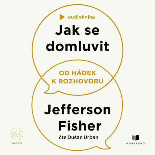 Jak se domluvit - Jefferson Fisher (mp3 audiokniha)