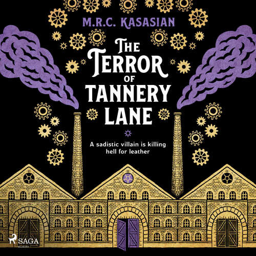 The Terror of Tannery Lane (EN) - M.R.C. Kasasian (mp3 audiokniha)
