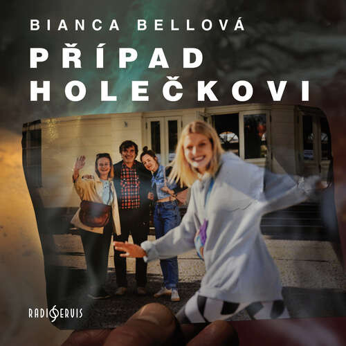 Případ Holečkovi - Bianca Bellová (mp3 audiokniha)