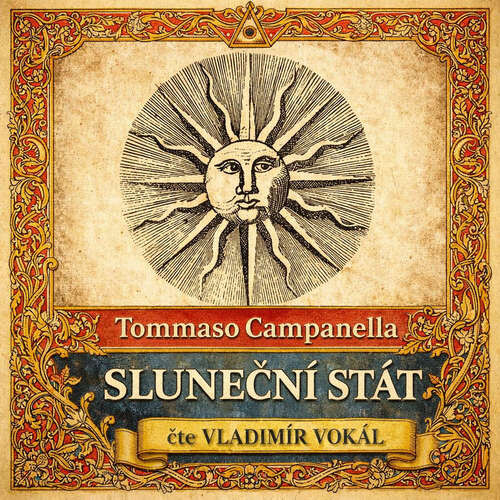 Sluneční stát - Tommaso Campanella (mp3 audiokniha)