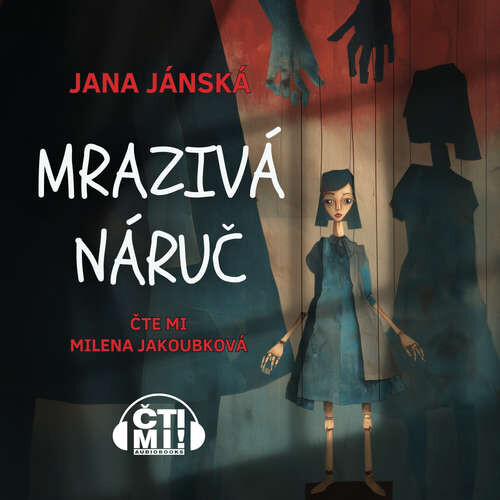 Mrazivá náruč - Jana Jelínková (mp3 audiokniha)