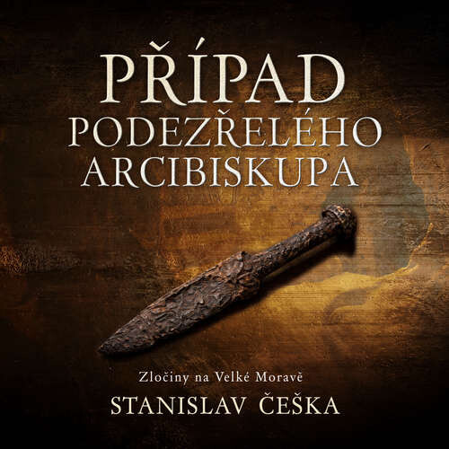 Případ podezřelého arcibiskupa - Stanislav Češka (mp3 audiokniha)